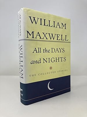 Seller image for All The Days And Nights: The Collected Stories of William Maxwell for sale by Southampton Books