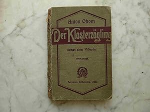 Imagen del vendedor de Der Klosterzgling. Roman eines Wissenden. Sechste Auflage a la venta por Buchhandlung Neues Leben