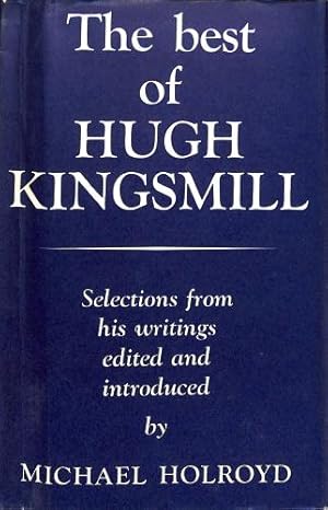 Bild des Verkufers fr Best of Hugh Kingsmill zum Verkauf von WeBuyBooks