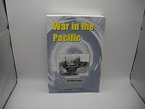 War in the Pacific, Volume III: The Road to Tokyo