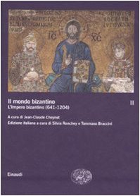 Image du vendeur pour Il mondo bizantino (Volume II) L'Impero bizantino (641-1204) mis en vente par Di Mano in Mano Soc. Coop