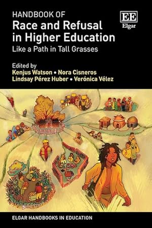 Image du vendeur pour Handbook of Race and Refusal in Higher Education : Like a Path in Tall Grasses mis en vente par GreatBookPricesUK