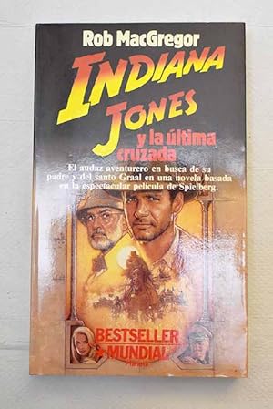 Seller image for Indiana Jones y la ltima cruzada for sale by Alcan Libros