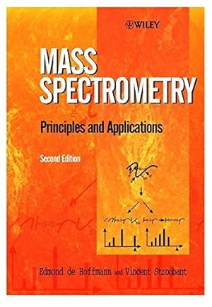 Bild des Verkufers fr Mass Spectrometry: Principles and Applications zum Verkauf von WeBuyBooks