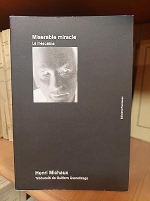 Seller image for Miserable Miracle. La Mescalina for sale by Martina llibreter