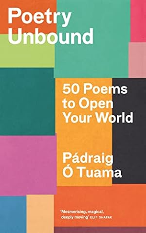 Image du vendeur pour Poetry Unbound: 50 Poems to Open Your World mis en vente par WeBuyBooks