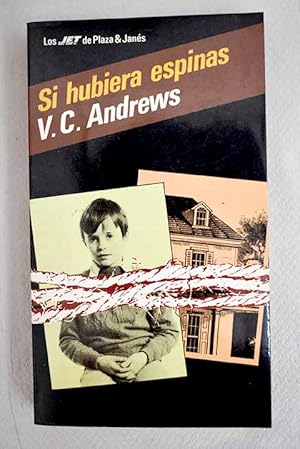 Seller image for Si hubiera espinas for sale by Alcan Libros