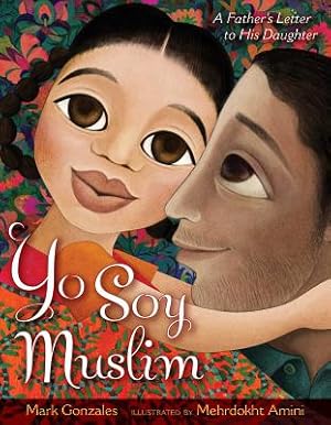 Imagen del vendedor de Yo Soy Muslim: A Father's Letter to His Daughter (Hardback or Cased Book) a la venta por BargainBookStores