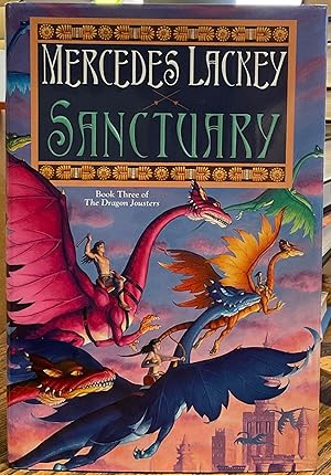 SANCTUARY Book Three of The Dragon Jousters