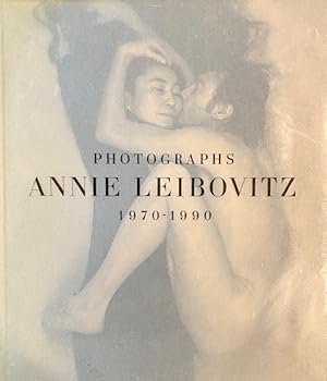 Annie Leibovitz Photographs 1970-1990