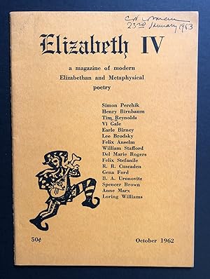 Imagen del vendedor de Elizabeth : A Magazine of Modern Elizabethan and Metaphysical Poetry 4 (IV; October 1962) - Cid Corman's copy a la venta por Philip Smith, Bookseller