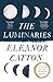 Bild des Verkufers fr The Luminaries by Catton, Eleanor [Paperback ] zum Verkauf von booksXpress