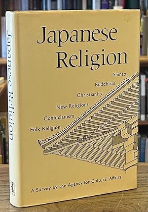 Seller image for Japanese Religion _ A Survey by the Agency for Cultural Affairs for sale by San Francisco Book Company