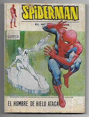 Spiderman el hombre araña, nº 40 El Hombre de Hielo Ataca. Taco Vertice 1973