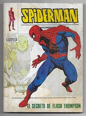 Spiderman el hombre araña, nº 48 El Secreto de Flash Thompson. Taco Vertice 1973
