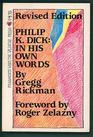 Seller image for Philip K. Dick: In His Own Words for sale by Parigi Books, Vintage and Rare