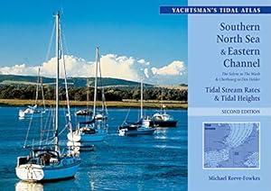 Imagen del vendedor de The Yachtsman's Tidal Atlas: Southern North Sea and Eastern Channel (Yachtsman's Tidal Atlas) a la venta por WeBuyBooks