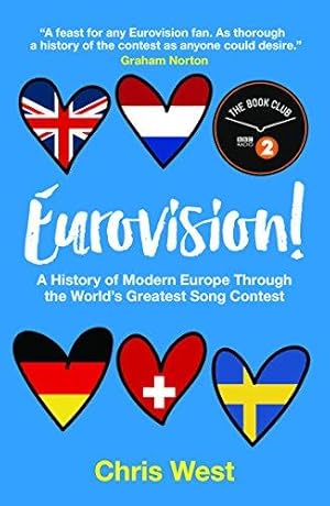 Seller image for Eurovision! A History of Modern Europe Through the World's Greatest Song Contest for sale by WeBuyBooks