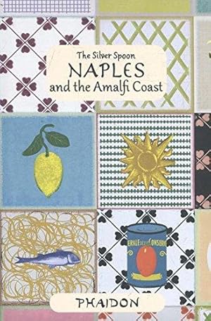 Seller image for Naples and the Amalfi Coast (The Silver Spoon) (The Silver Spoon, 4) for sale by WeBuyBooks