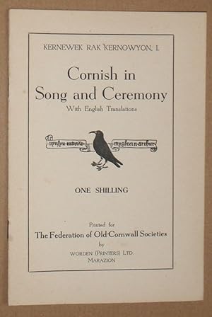 Cornish in Song and Ceremony with English Translations (Kernewek Rad Kernoyon, I)