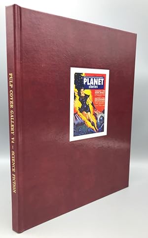 Fantastic Adventures; Planet Stories: Complete Pulp Magazine Cover Galleries Vol. 4