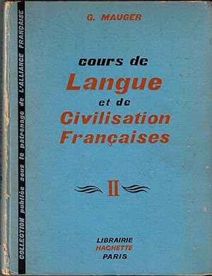 Cours de Langue et de Civilisation Francaises II