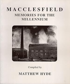 Macclesfield Memories for the Millenium