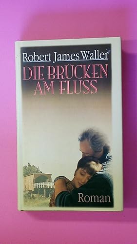 Seller image for DIE BRCKEN AM FLUSS. for sale by Butterfly Books GmbH & Co. KG