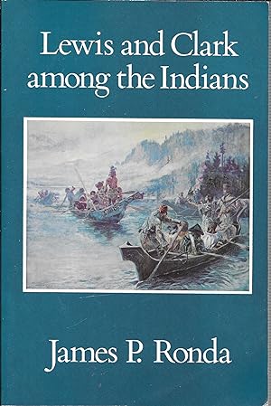 Lewis and Clark among the Indians