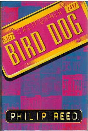 Seller image for BIRD DOG for sale by The Avocado Pit