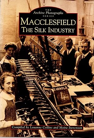 Macclesfield The Silk Industry