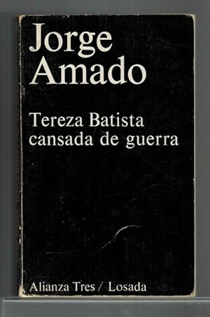 Immagine del venditore per Tereza Batista cansada de guerra. [Traduccin de Estela Dos Santos]. venduto da La Librera, Iberoamerikan. Buchhandlung