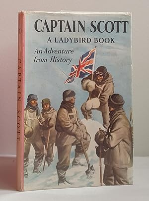 Captain Scott (An Adventure from History, series 561 no 16)
