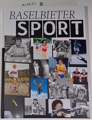 Bild des Verkufers fr Baselbieter Sport. 200 Jahre Baselbieter Sportgeschichte zum Verkauf von Antiquariat Trger
