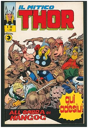Il mitico Thor #100. (Thor #100 Italian Edition)
