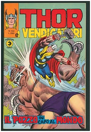 Il mitico Thor #102. (Thor #102 Italian Edition)