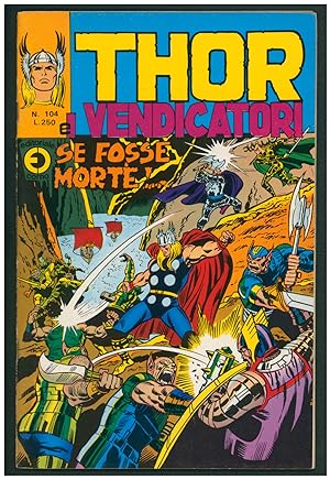 Il mitico Thor #104. (Thor #104 Italian Edition)