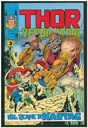Il mitico Thor #101. (Thor #101 Italian Edition)