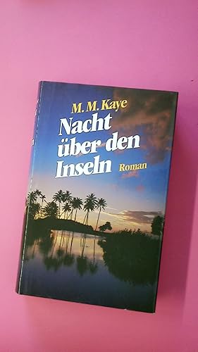 Seller image for NACHT BER DEN INSELN. Roman for sale by HPI, Inhaber Uwe Hammermller