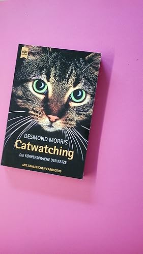 CATWATCHING. die Körpersprache der Katze