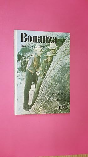 Seller image for BONANZA PONDEROSA IN GEFAHR. for sale by HPI, Inhaber Uwe Hammermller
