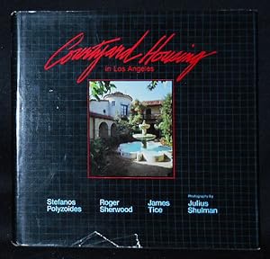Seller image for Courtyard Housing in Los Angeles: A Typological Analysis [provenance: Venturi, Rauch and Scott Brown] for sale by Classic Books and Ephemera, IOBA