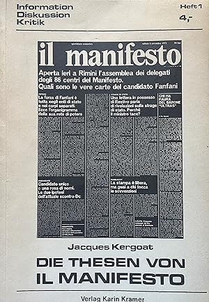Die Thesen von IL Manifesto. Heft 1. Informationen - Diskussion - Kritik.