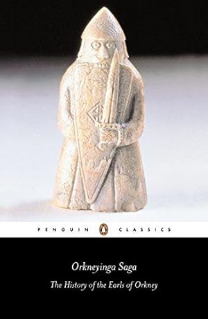Bild des Verkufers fr Orkneyinga Saga: The History of the Earls of Orkney (Penguin Classics) zum Verkauf von WeBuyBooks 2