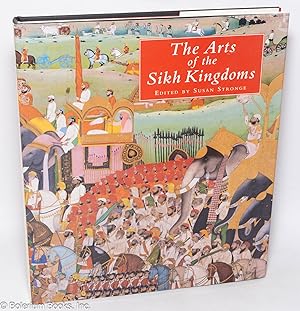 Bild des Verkufers fr The Arts of the Sikh Kingdoms zum Verkauf von Bolerium Books Inc.