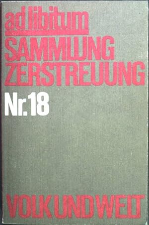 Seller image for ad libitum Sammlung Zerstreuung - Nr. 18. for sale by books4less (Versandantiquariat Petra Gros GmbH & Co. KG)