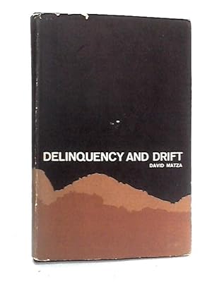Seller image for Delinquency and Drift for sale by World of Rare Books