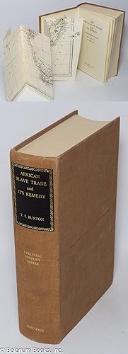 The African slave trade and its remedy; with an introduction by G. E. Metcalfe