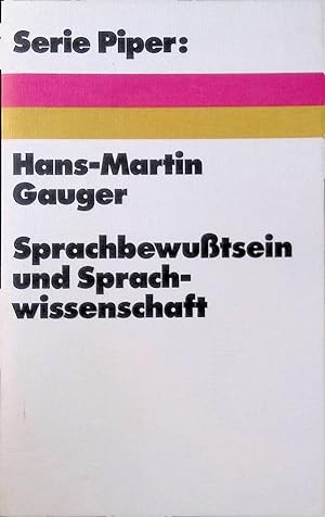 Seller image for Sprachbewusstsein und Sprachwissenschaft. ( Serie Piper ; 144) for sale by books4less (Versandantiquariat Petra Gros GmbH & Co. KG)
