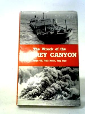 Bild des Verkufers fr The Wreck of the Torrey Canyon zum Verkauf von World of Rare Books
